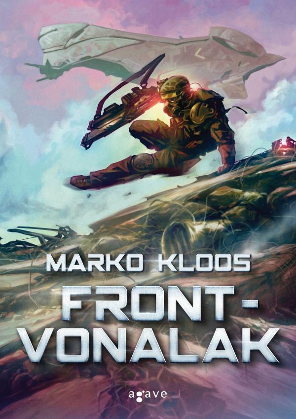 Marko Kloos: Frontvonalak - borító